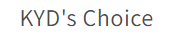 KYD's Choice